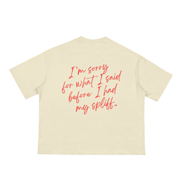 SORRY IN ADVANCE TEE
